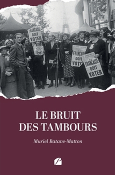 Paperback Le bruit des tambours [French] Book