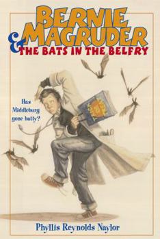 Paperback Bernie & Magruder, the Bats in the Belfry Book