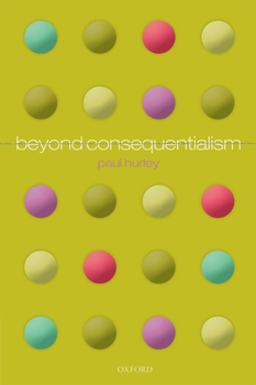 Paperback Beyond Consequentialism Book