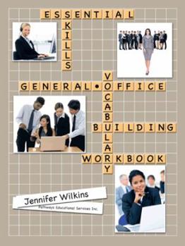 Paperback Essential Skills: A General Office Vocabulary-Building Workbook Book