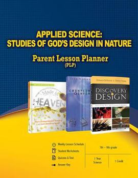 Paperback Applied Science: Studies of God's Design in Nature Parent Lesson Planner Book
