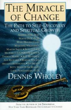 Hardcover The Miracle of Change the Path to Self Discovery Book