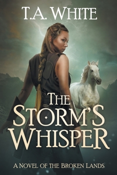 The Storm's Whisper - Book #5 of the Broken Lands