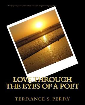 Paperback Love Through the Eyes of a Poet Book