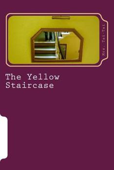 Paperback The Yellow Staircase: a poetry collection Book