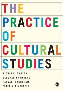 Paperback The Practice of Cultural Studies Book