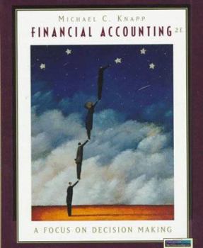 Hardcover Financial Accounting: A Focus on Decision Making Book
