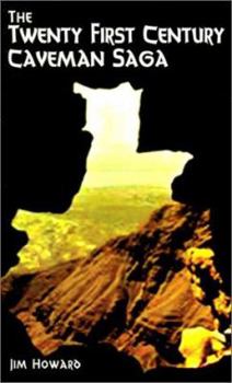 Paperback Twenty First Century Cave-Man Saga Preface Book