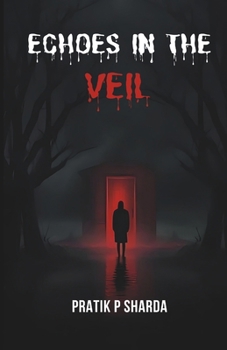 Paperback Echoes in the Veil Book