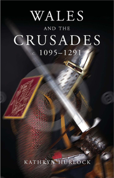 Paperback Wales and the Crusades Book