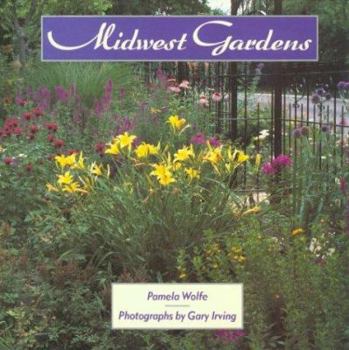 Hardcover Midwest Gardens Book