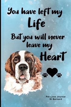 Paperback Pet Loss Journal St Bernard: Guided Prompt Keepsake Workbook Book