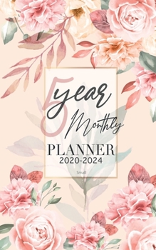 Paperback 5 year monthly Small planner 2020-2024: five year planner 2020-2024 small This book size: 5x8 inch Not pocket size planner 5 year appointment calendar Book