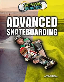 Library Binding Advanced Skateboarding Book