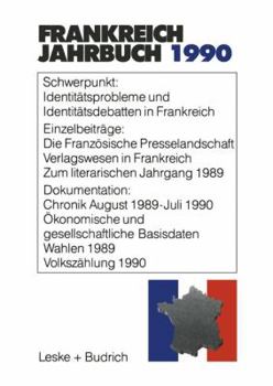 Paperback Frankreich-Jahrbuch 1990: Politik, Wirtschaft, Gesellschaft, Geschichte, Kultur [German] Book