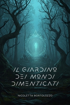 Paperback Il Giardino Dei Mondi Dimenticati [Italian] Book