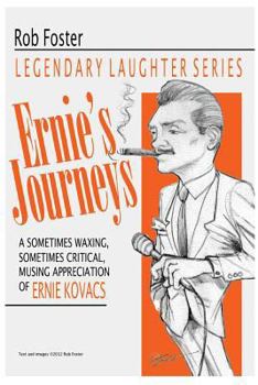 Paperback Ernie's Journeys: The Legendary Laughter Series Book