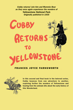 Paperback Cubby Returns to Yellowstone Book