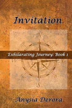 Paperback Invitation: Exhilarating Journey: Book 1 Book