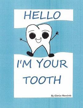 Paperback Hello I'm Your Tooth Book