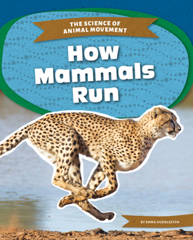 How Mammals Run (9781644944301)