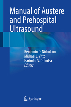 Paperback Manual of Austere and Prehospital Ultrasound Book