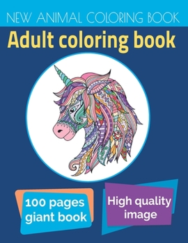 Paperback New Animal Coloring Book: An Adult Coloring Book Packed With Owls, Elephants, Lions, Butterflies, Cats, Dogs, Horses, Eagles, And So Much More! Book