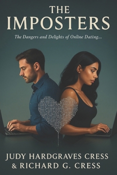 THE IMPOSTERS: The Dangers and Delights of Online Dating…