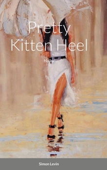 Hardcover Pretty Kitten Heel: Haiku [Russian] Book