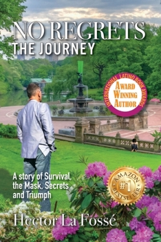 Paperback No Regrets: The Journey Book