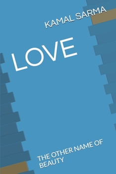 Paperback Love: The Other Name of Beauty Book
