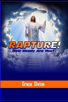 Paperback Rapture: How Ready Are You? Book