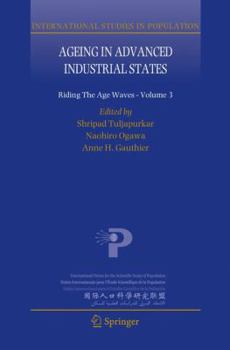 Paperback Ageing in Advanced Industrial States: Riding the Age Waves - Volume 3 Book