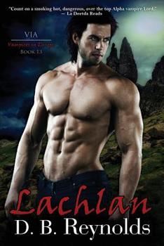 Lachlan - Book #13 of the Vampires in America