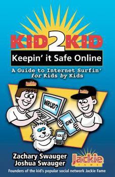 Paperback Kid2Kid, Keepin it Safe Online Book