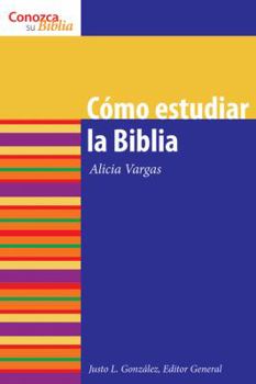 Paperback Como Estudiar La Biblia: How to Study the Bible = How to Study the Bible [Spanish] Book