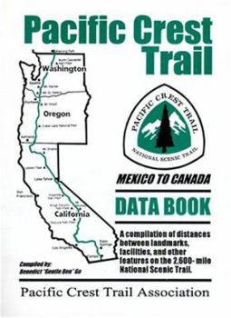 Paperback Pacific Crest Trail Data Book: Mexico to Canada Book