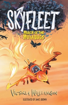 Paperback Skyfleet: March of the Mutabugs Book