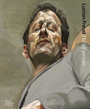 Hardcover Lucian Freud: The Self-Portraits Book