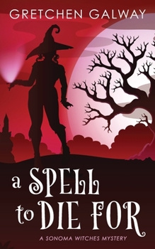 Paperback A Spell to Die For Book