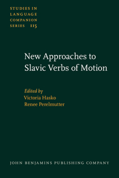 Hardcover New Approaches to Slavic Verbs of Motion Book