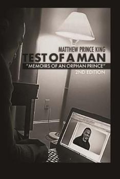 Paperback Test of a Man: Memoirs of an Orphan Prince Book