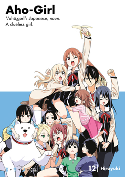Paperback Aho-Girl 12: A Clueless Girl Book
