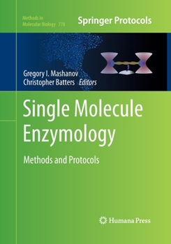 Paperback Single Molecule Enzymology: Methods and Protocols Book