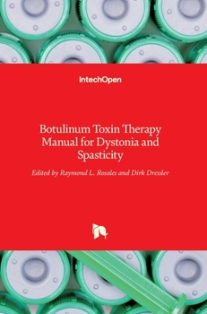 Hardcover Botulinum Toxin Therapy Manual for Dystonia and Spasticity Book