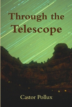 Paperback Through the Telescope Book