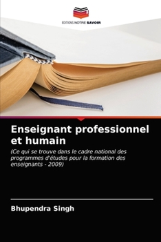 Paperback Enseignant professionnel et humain [French] Book