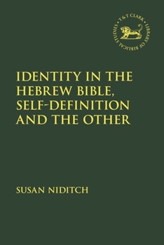 Hardcover Identity in the Hebrew Bible, Self-Definition and the Other Book