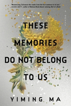 Paperback These Memories Do Not Belong to Us: A Constellation Novel Book