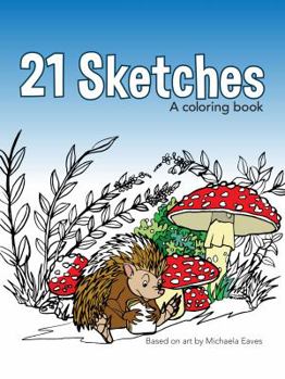 Paperback 21 Sketches: A Coloring Book